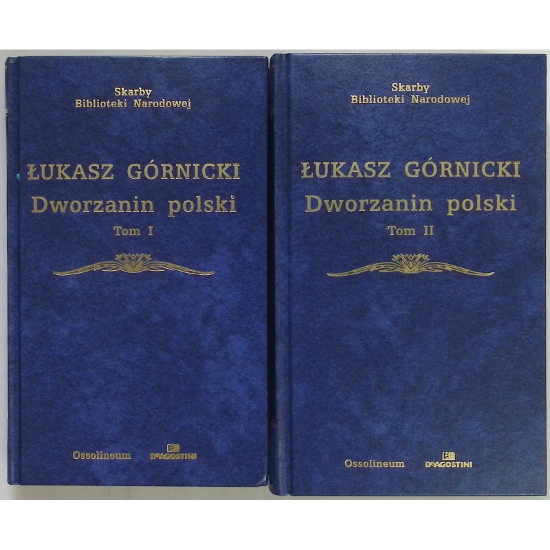 Dworzanin polski Tom 1 i 2 Łukasz Górnicki