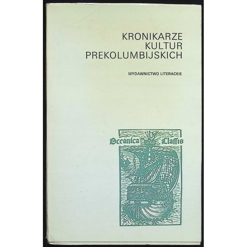 Kronikarze kultur prekolumbijskich Maria Sten