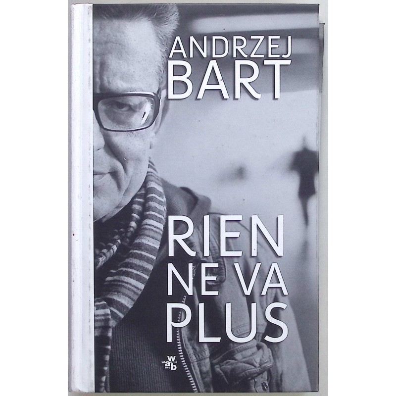 Rien ne va plus Andrzej Bart