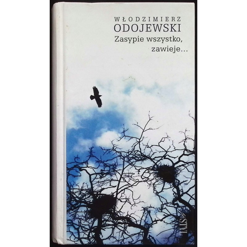 Zasypie wszystko zawieje W. Odojewski