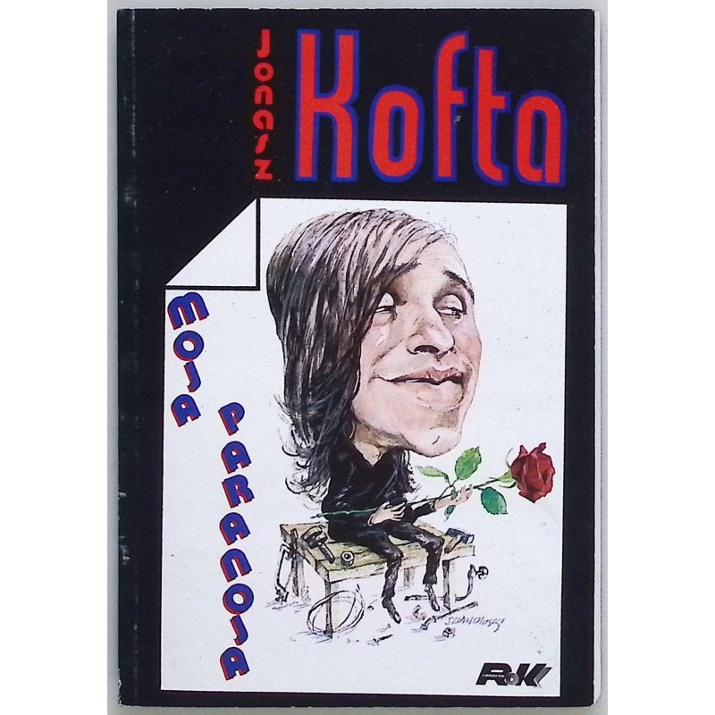 Moja paranoja Jonasz Kofta