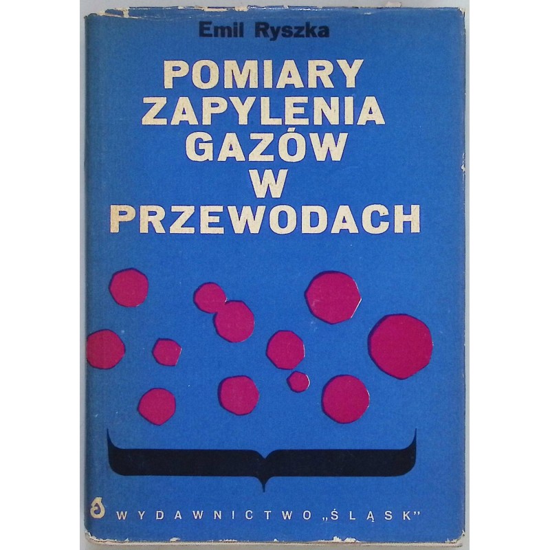 Pomiary zapylenia gazów w przewodach Emil Ryszka