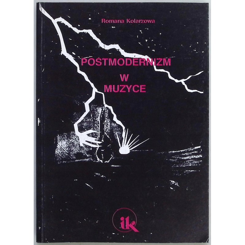 Postmodernizm w muzyce Romana Kolarzowa