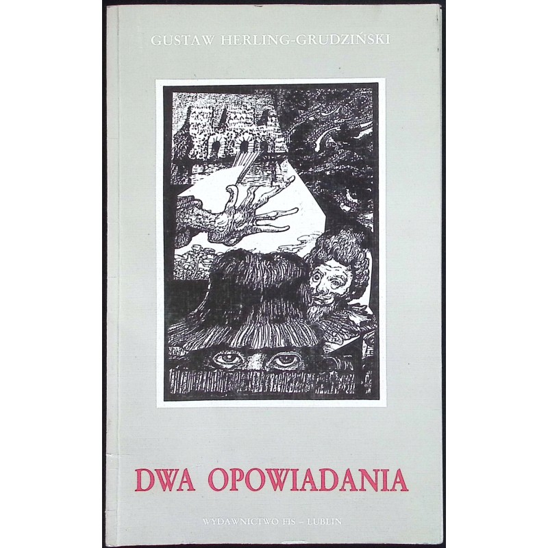 Dwa opowiadania Grudziński