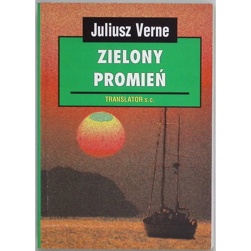Zielony promień Juliusz Verne