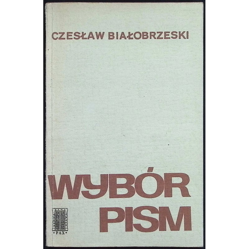 Wybór pism Czesław Białobrzeski