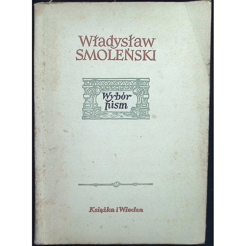 Wybór pism Władysław Smoleński