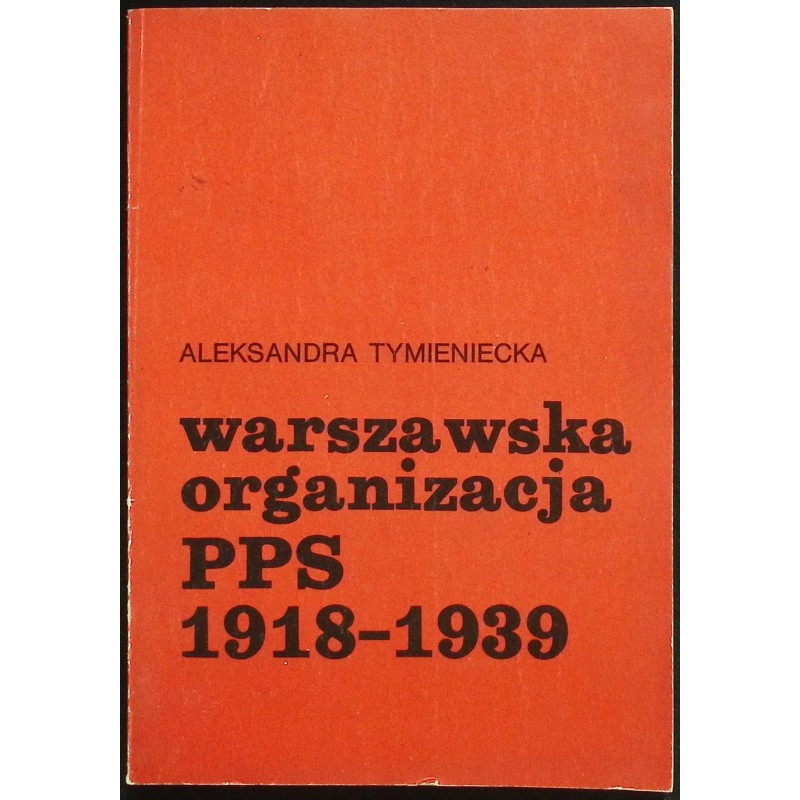 Warszawska organizacja PPS Tymieniecka