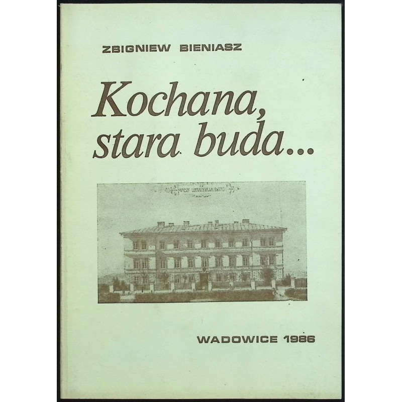 Kochana stara buda Zbigniew Bieniasz