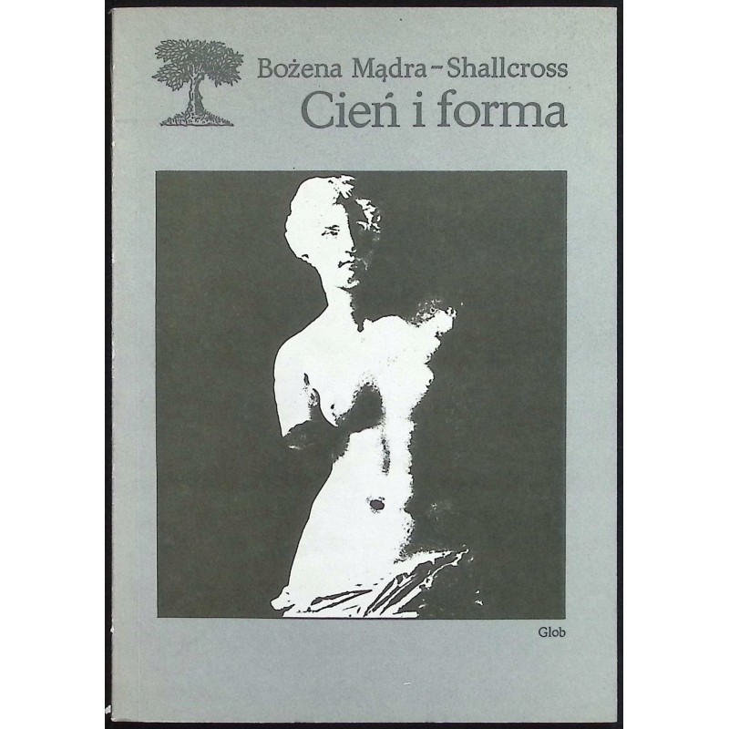 Cień i forma Mądra-Shacross