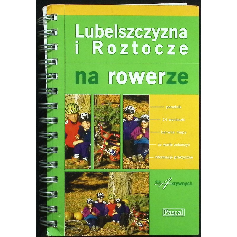 Lubelszczyzna i Roztocze na rowerze