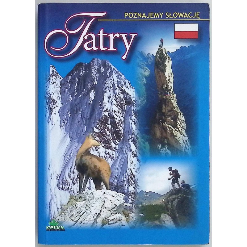 Tatry Poznajemy Słowację Przewodnik Turystyczny Praca zbiorowa