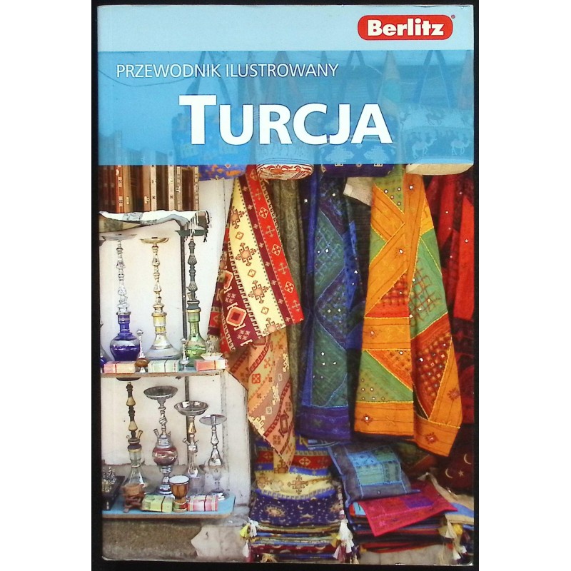 Turcja Przewodnik Ilustrowany