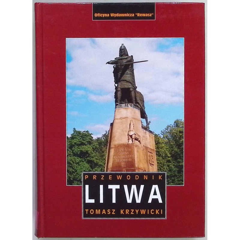 Litwa Przewodnik Tomasz Krzywicki