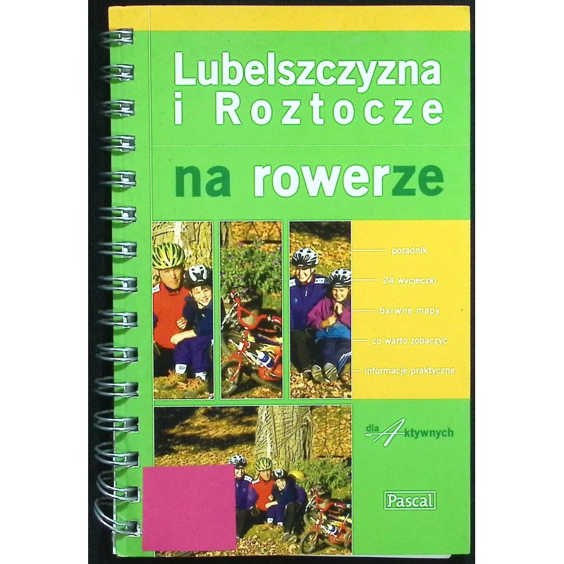 Lubelszczyzna i Roztocze na rowerze