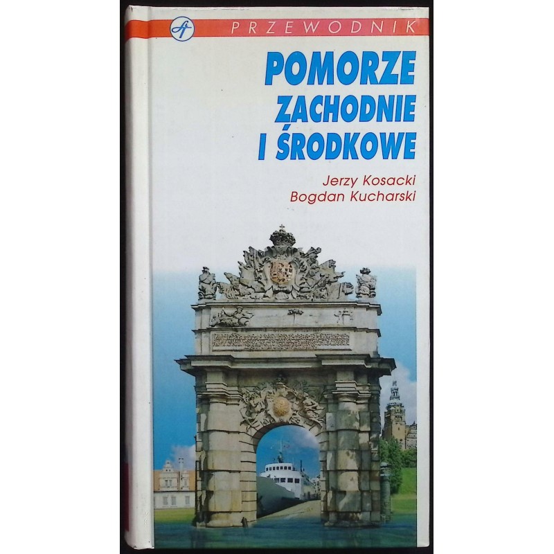 Pomorze zachodnie i środkowe Jerzy Kosacki
