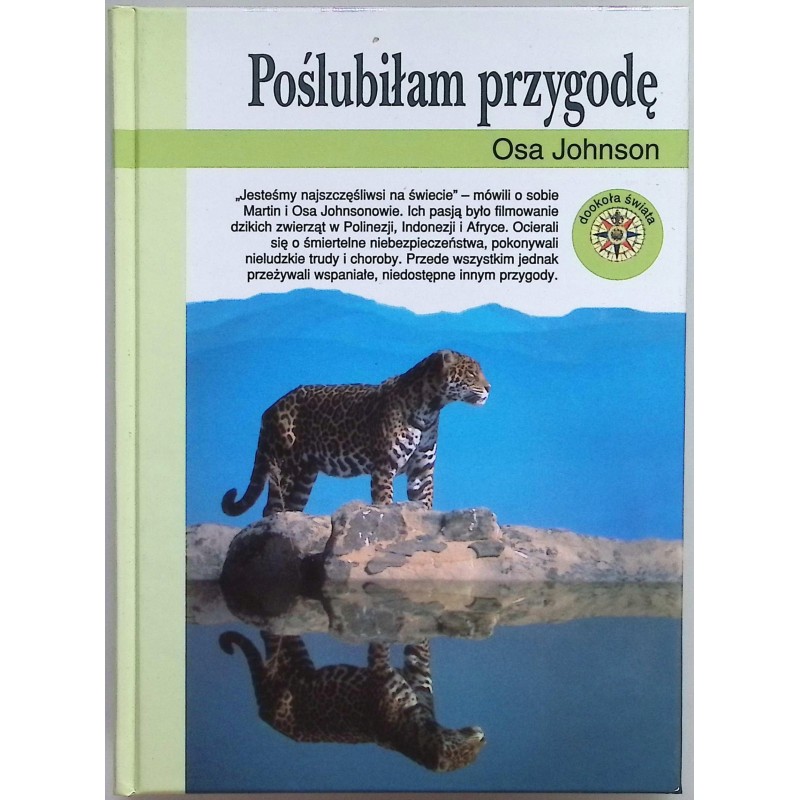 Poślubiłam przygodę Osa Johnson
