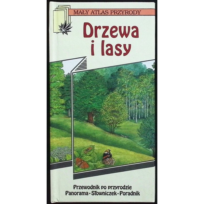 Mały atlas przyrody Drzewa i lasy
