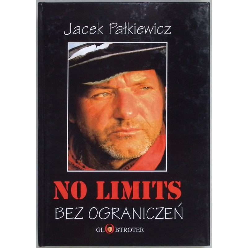 No limits - bez ograniczeń Jacek Pałkiewicz