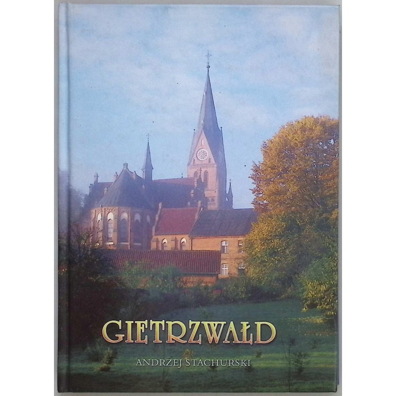 Gietrzwałd Andrzej Stachurski