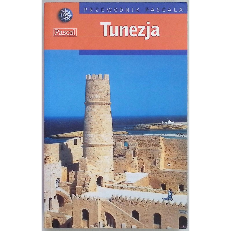 Tunezja Przewodnik Pascala Praca zbiorowa