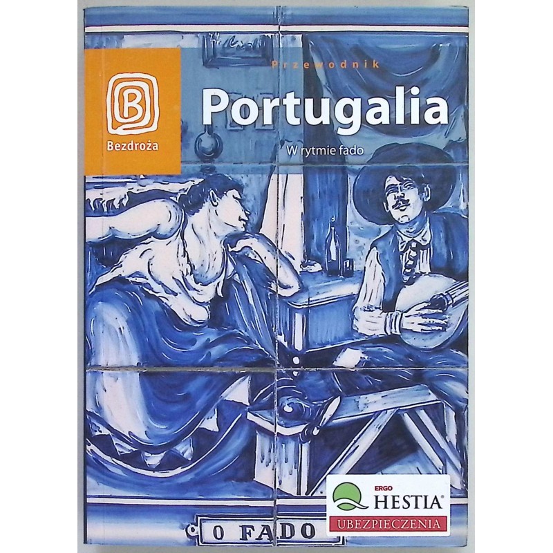 Portugalia W rytmie fado Anna Pamuła