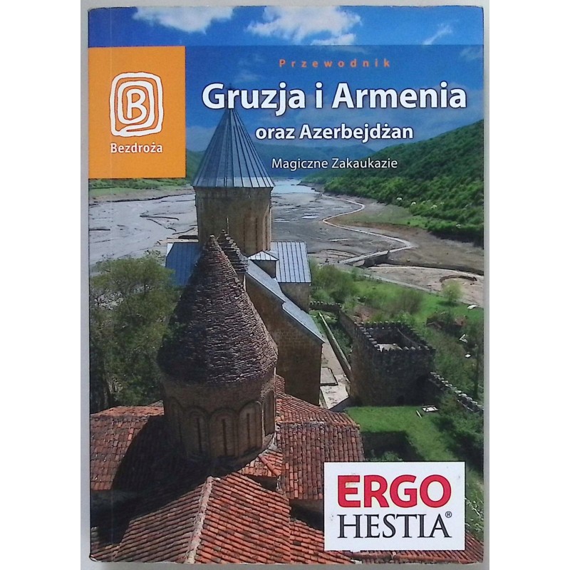 Gruzja i Armenia oraz Azerbejdżan