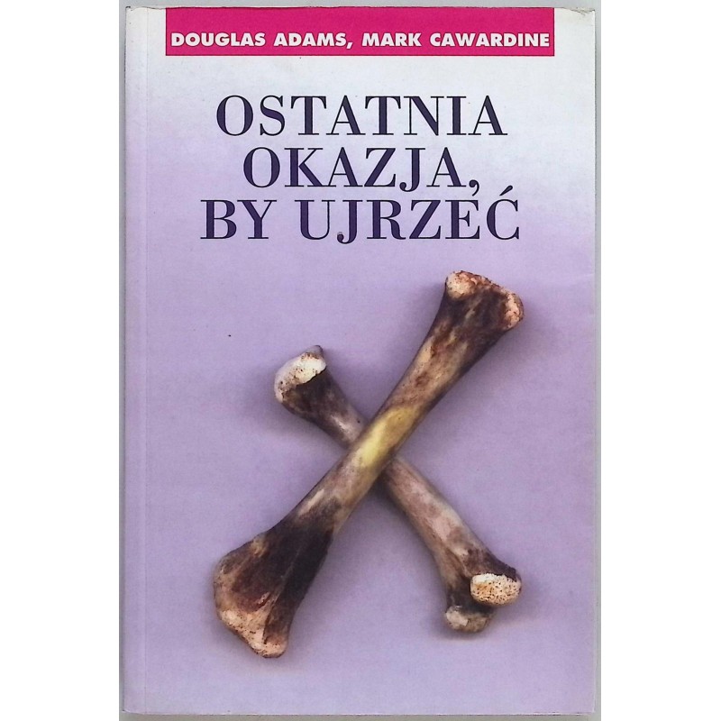 Ostatnia okazja by ujrzeć Douglas Adams