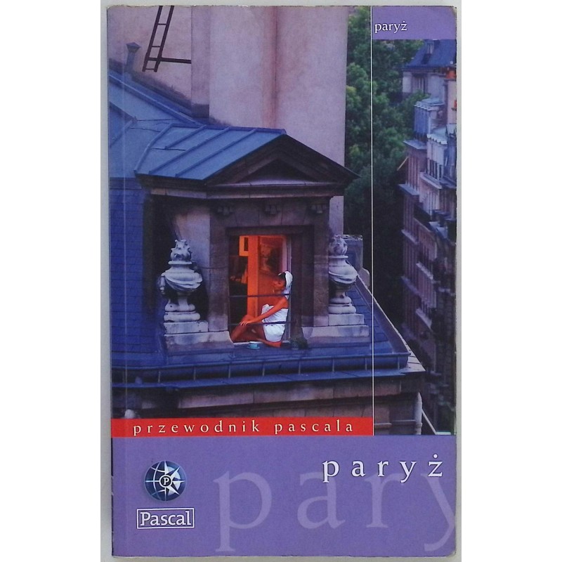 Przewodnik Pascala Paryż