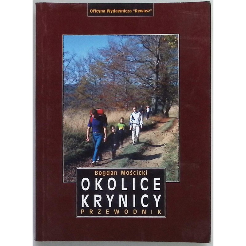 Okolice Krynicy Przewodnik Bogdan Mocicki
