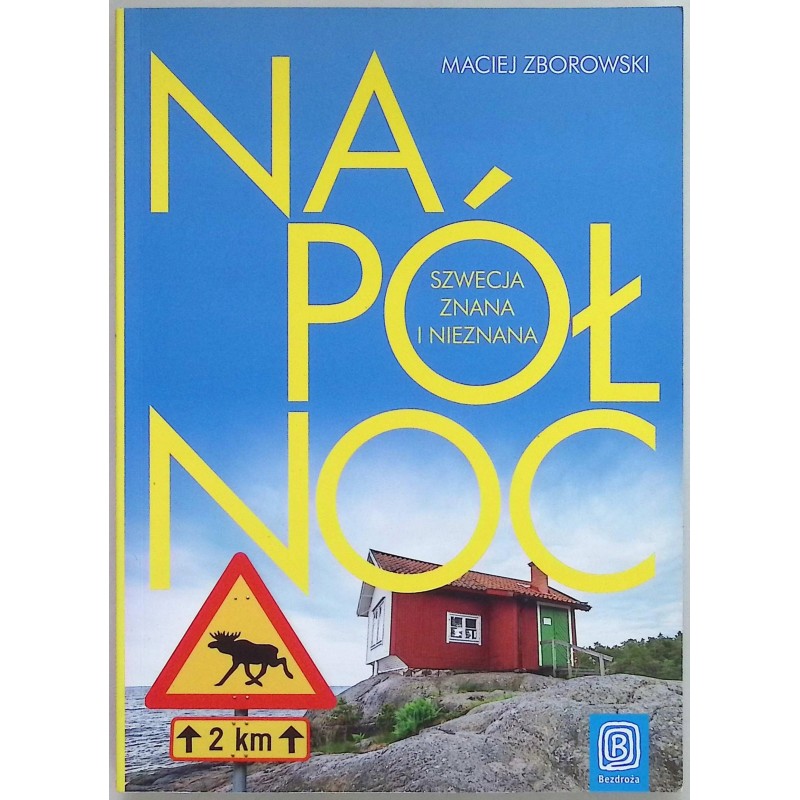 Na Północ Maciej Zborowski