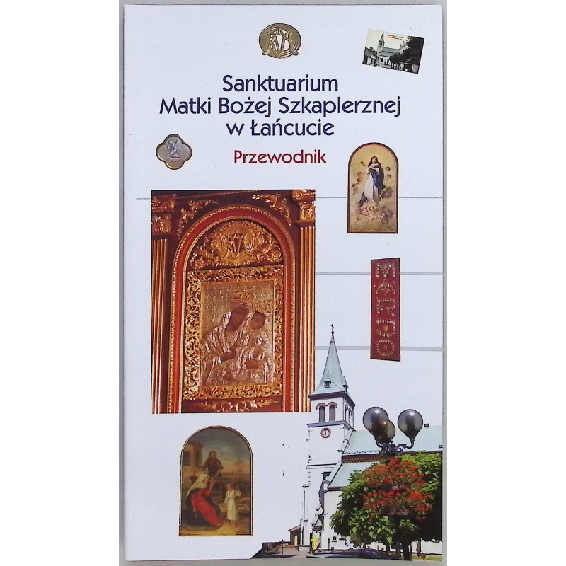 Sanktuarium Matki Bożej Szkaplerznej w Łańcucie