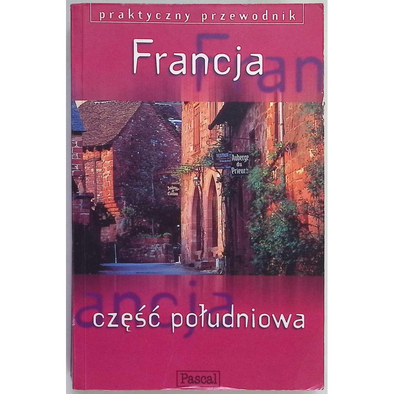 Francja Część południowa Pascal