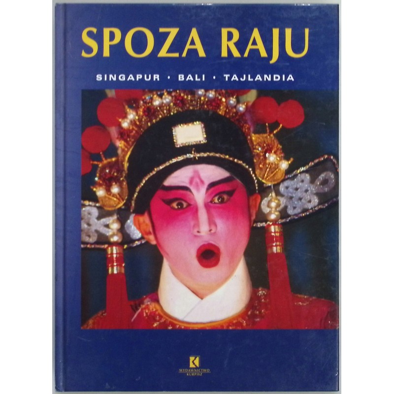 Spoza raju Singapur Bali Tajlandia