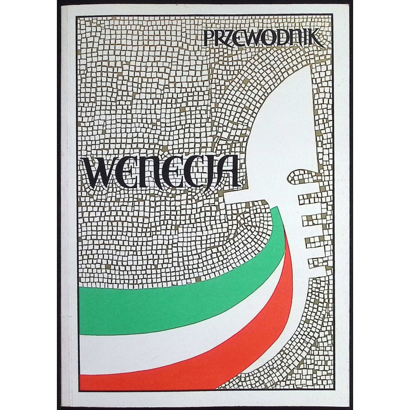 Wenecja - Przewodnik