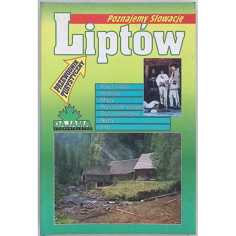 Poznajemy Słowację Liptów Daniel Kollar