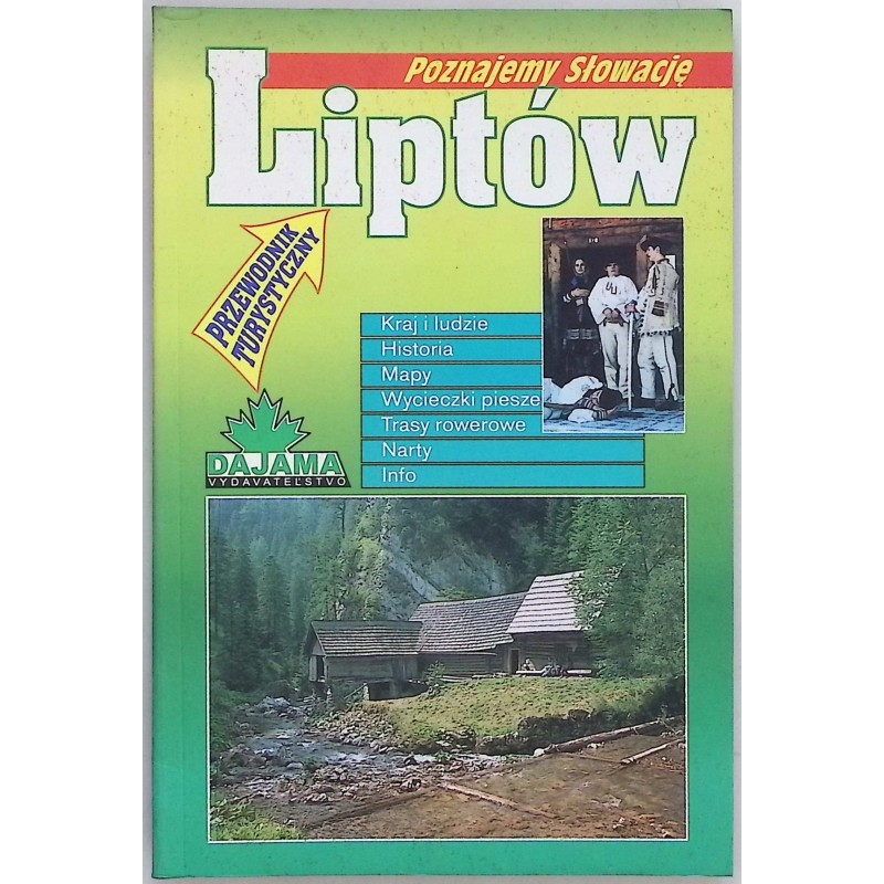 Poznajemy Słowację Liptów Daniel Kollar