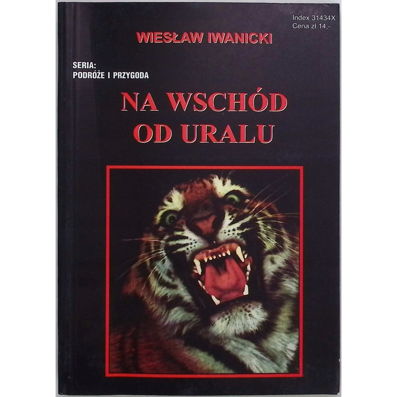 Na wschód od Uralu Wiesław Iwanicki