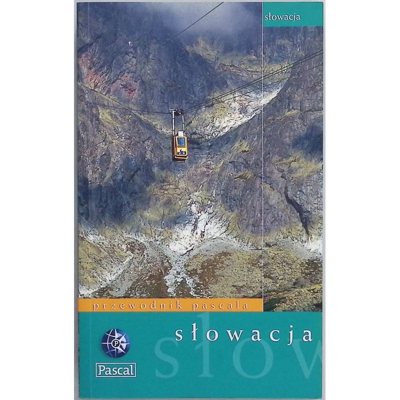 Słowacja Przewodnik Pascala - Wiesława Rusin