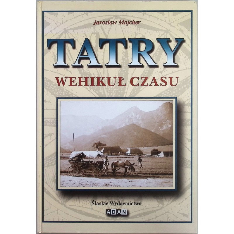 Tatry wehikuł czasu