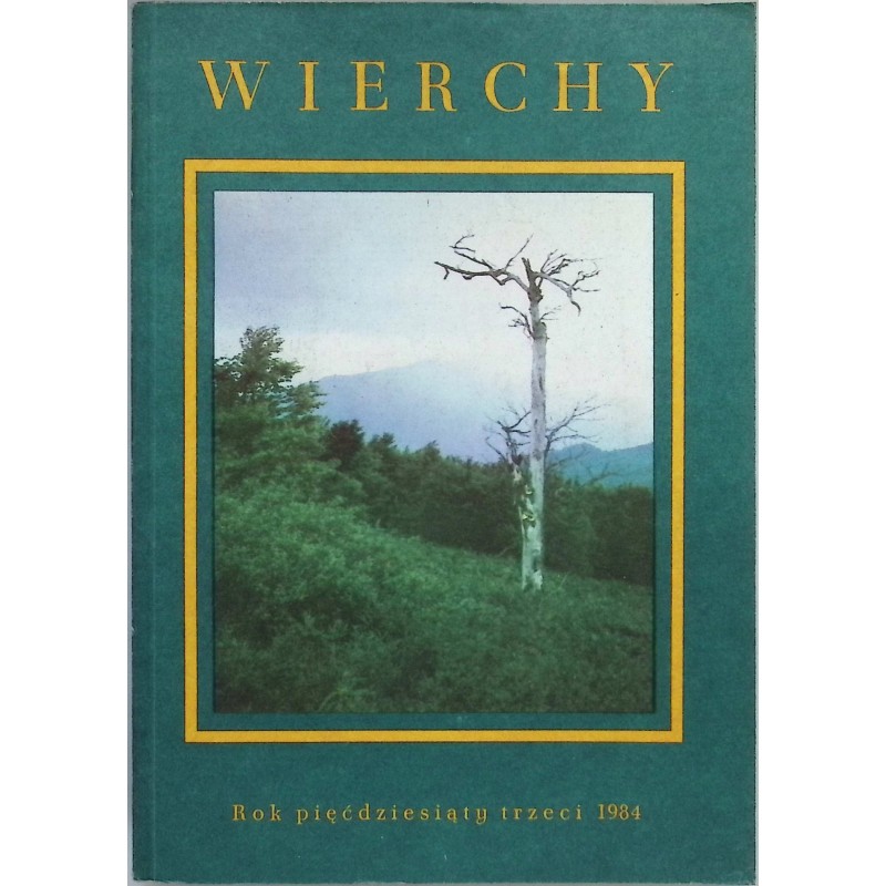 Wierchy. Rok pięćdziesiąty trzeci 1984