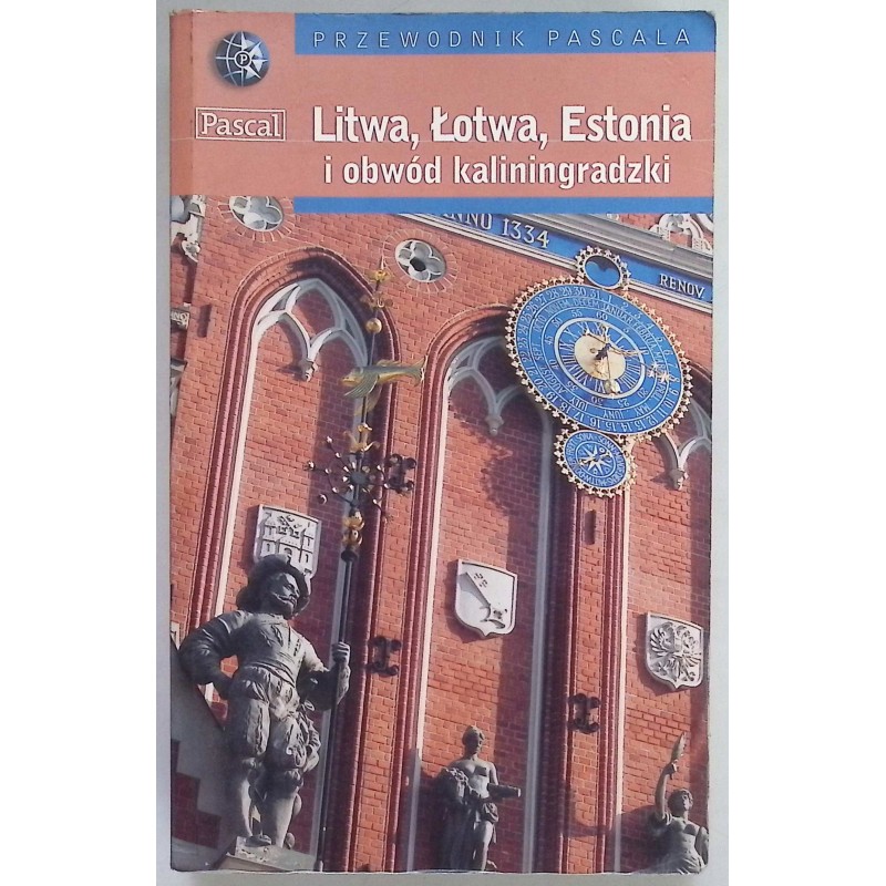 Litwa Łotwa Estonia i obwód kaliningradzki