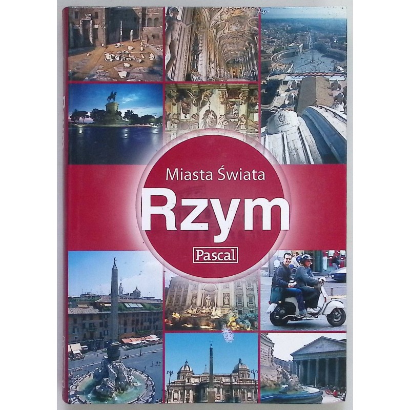 Miasta Świata Rzym Praca zbiorowa