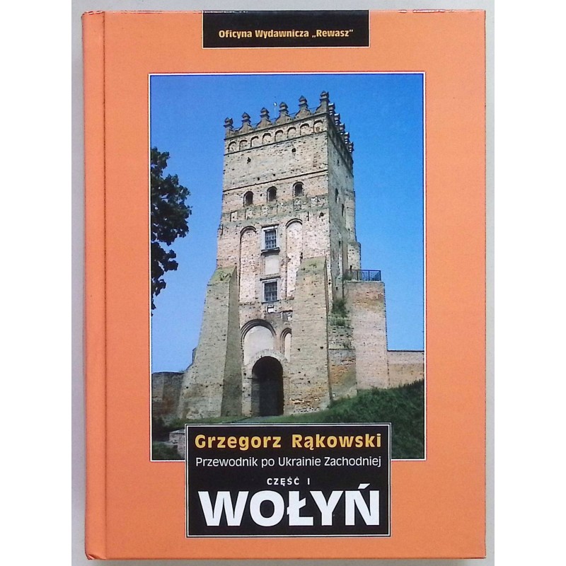 Wołyń cz. 1 - Rakowski